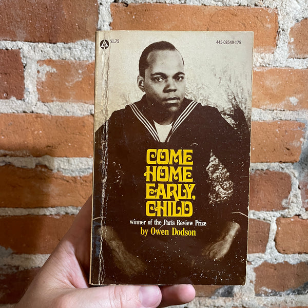 Come Home Early Child - Owen Dodson - 1977 Popular Library Paperback