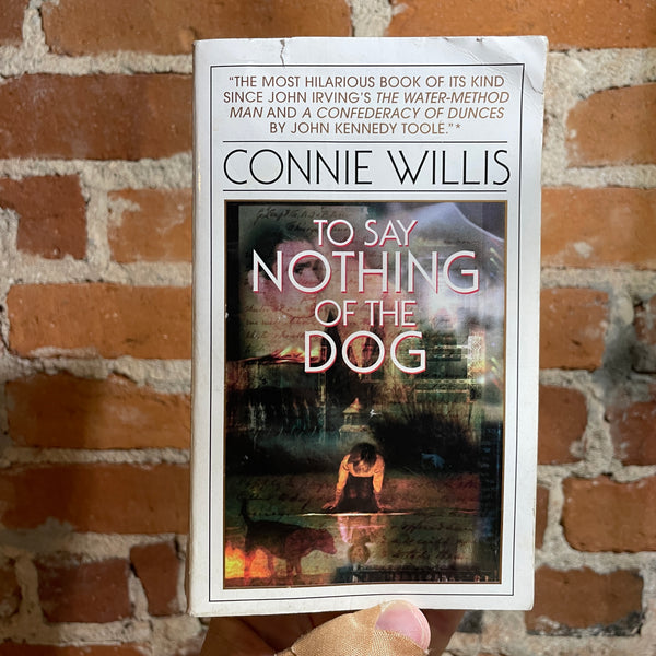 To Say Nothing of the Dog - Connie Willis - 1998 Paperback