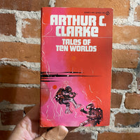 Tales of Ten Worlds - Arthur C. Clarke - 1973 Signet Books Paperback