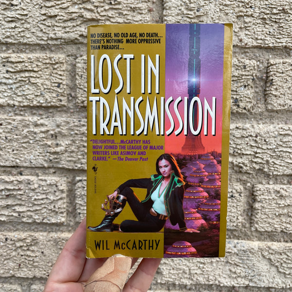 Lost In Transmission - Wil McCarthy - 2004 Bantam Books Paperback - Stephen Youll Cover