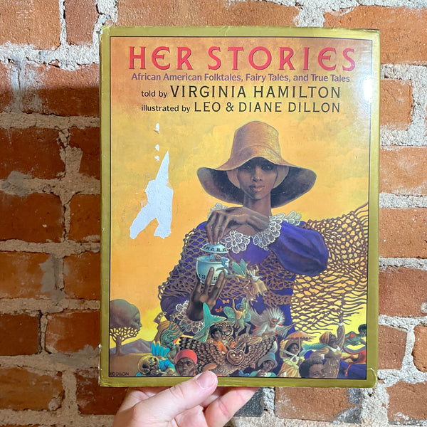 Her Stories: African American Folktales, Fairy Tales, and True Tales - Virginia Hamilton Illustrated 1995 Blue Sky Press Hardback