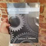 Public Administration: Partnerships in Public Service - William C. Johnson (3rd edition)