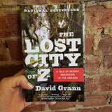 The Lost City of Z: A Tale of Deadly Obsession in the Amazon - David Grann (January 2010 First Vintage Departures Paperback Edition)
