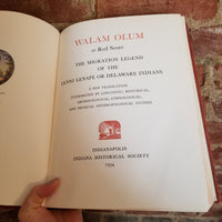 Walam Olum or Red Score: The Legend of the Lenni Lenape or Delaware Indians - Indiana Historical Society ( 1954 Hardcover)