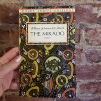 The Mikado - W.S. Gilbert (1992 Dover Thrift paperback)
