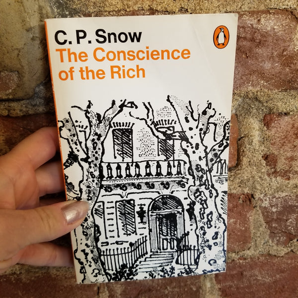 The Conscience of the Rich - C.P. Snow (1972 Penguin paperback)