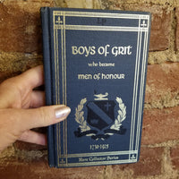 Boys of Grit Who Became Men of Honor - Archer Wallace ( Lamplighter Publishing Rare Collector Series hardback)