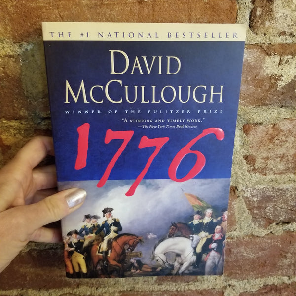 1776 - David McCullough (2006 Simon and Schuster paperback)