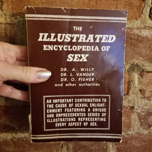 The Illustrated Encyclopedia of Sex - A. Willy, L. Vander, O. Fisher(1977 Royton Publishing Company vintage paperback)