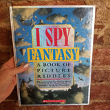 I Spy Fantasy: A Book of Picture Riddles by Jean Marzollo, Walter Wick (Illustrations) (1994 Scholastic hardback)