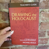 Drawing the Holocaust: A Teenager’s Memory of Terezin, Birkenau, and Mauthausen - Michael Kraus (2016 Hebrew Union College Press Hardback)