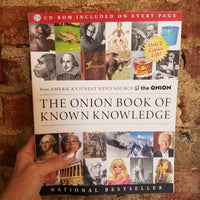 The Onion Book of Known Knowledge: A Definitive Encyclopaedia Of Existing Information by The Onion (2012 Little Brown paperback)
