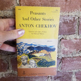Peasants and Other Stories by Anton Chekhov, Edmund Wilson (Editor), Constance Garnett (Translator) (1956 Doubleday Anchor vintage paperback)