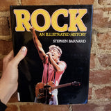 The Illustrated History of Rock - Stephen Barnard (1986 Schirmer Books vintage hardback)