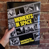 Moments In Space - Unknown (1986 Gallery Books vintage hardback)