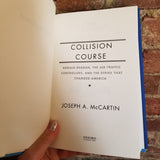 Collision Course: Ronald Reagan, the Air Traffic Controllers, and the Strike That Changed America - Joseph A. McCartin (2011 Oxford University Press)