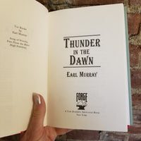 Thunder in the Dawn - Earl Murray (1993 Tor Books hardback)