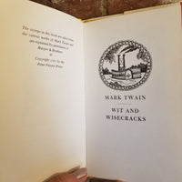 Wit and Wisecracks - Mark Twain (1961 Peter Pauper Press vintage hardback)
