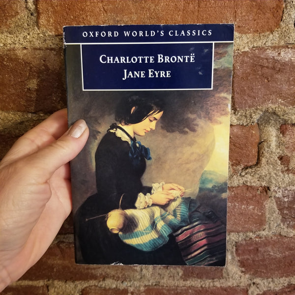 Jane Eyre - Charlotte Brontë (1998 Oxford University Press paperback)