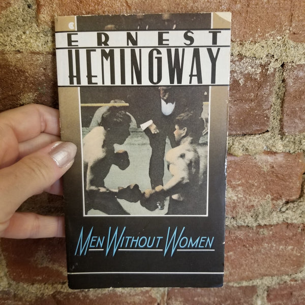 Men Without Women - Ernest Hemingway (1986 First Scribner Classic edition vintage paperback)