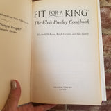 Fit For A King: The Elvis Presley Cookbook - Elizabeth McKeon 1992 Gramercy Books hardcover