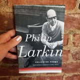 Collected Poems - Philip Larkin 2004 Farrar, Straus & Giroux paperback