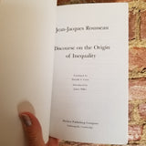 Discourse on the Origin of Inequality - Jean-Jacques Rousseau 1992 Hackett Publishing paperback