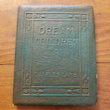 Dream Children - Charles Lamb Little Leather Library