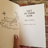 Salt in Their Hair - Edgar Anderson 1956 vintage paperback