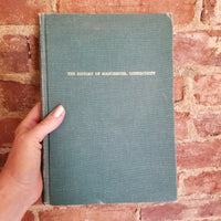 A New England Pattern: The History of Manchester, Connecticut - William Edward Buckley 1973 Pequot Press vintage hardback