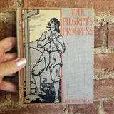 The Pilgrim's Progress - John Bunyan 1895 Henry Altemus Company vintage hardback