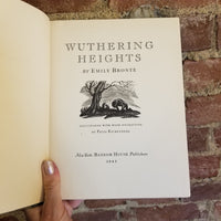 Wuthering Heights - Emily Brontë (1943 Illustrated Hardback Edition)