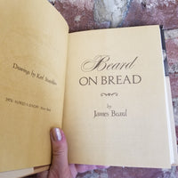 Beard on Bread - James Beard 1973 Knopft vintage hardback[