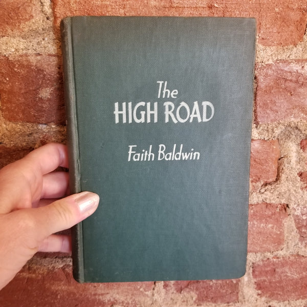 The High Road - Faith Baldwin 1945 World Publishing vintage hardback