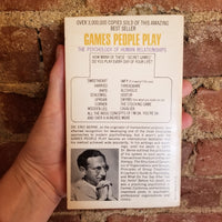 Games People Play - Eric Berne 1973 Ballantine Books vintage paperback