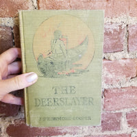 The Deerslayer or the First Warpath - James Fenimore Cooper  (1920's) Grosset & Dunlap vintage hardback)