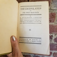 The Deerslayer or the First Warpath - James Fenimore Cooper  (1920's) Grosset & Dunlap vintage hardback)