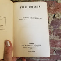 The Crisis - Winston Churchill - June 1904 Macmillan Company special edition vintage hardback