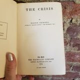 The Crisis - Winston Churchill - June 1904 Macmillan Company special edition vintage hardback