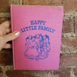 Happy Little Family - Rebecca Caudill-1947 Holt, Rhinehart & Winston vintage hardback