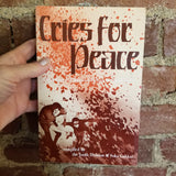 Cries for Peace: Experiences of Japanese Victims of World War II - the Youth Division of Soka Gakkai 1978 Japan Times 1st English edition vintage paperback