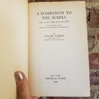 A Companion to the Summa, Vol 4: The Way of Life - Walter Farrell 1942 Sheed & Ward vintage hardback