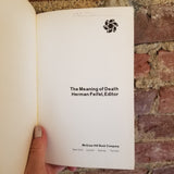 The Meaning of Death - Herman Feifel -1965 McGraw Hill vintage paperback