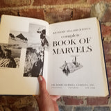 Richard Halliburton's Complete Book of Marvels - Richard Halliburton 1960 The Bobbs Merrill Co vintage hardback