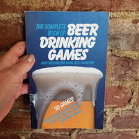 The Complete Book of Beer Drinking Games - Andy Griscom 1989 Mustang Publishing Company vintage paperback