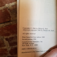The Penultimate Truth - Philip K. Dick - 1990 Carroll & Graf Publishers vintage paperback