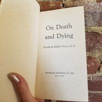 On Death and Dying - Elisabeth Kübler-Ross 1978 Macmillan Publishing vintage paperback