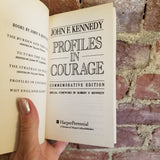 Profiles in Courage - John F. Kennedy- 1992 Harper Perennial Commemorative Edition paperback)