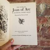 The Story of Joan of Arc - Jeanette C. Nolan- 1953 Grosset & Dunlap vintage hardback