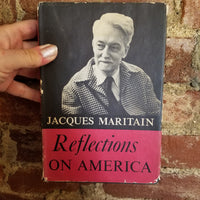 Reflections On America - Jacques Maritain 1958 Charles Scribner's & Sons vintage hardback